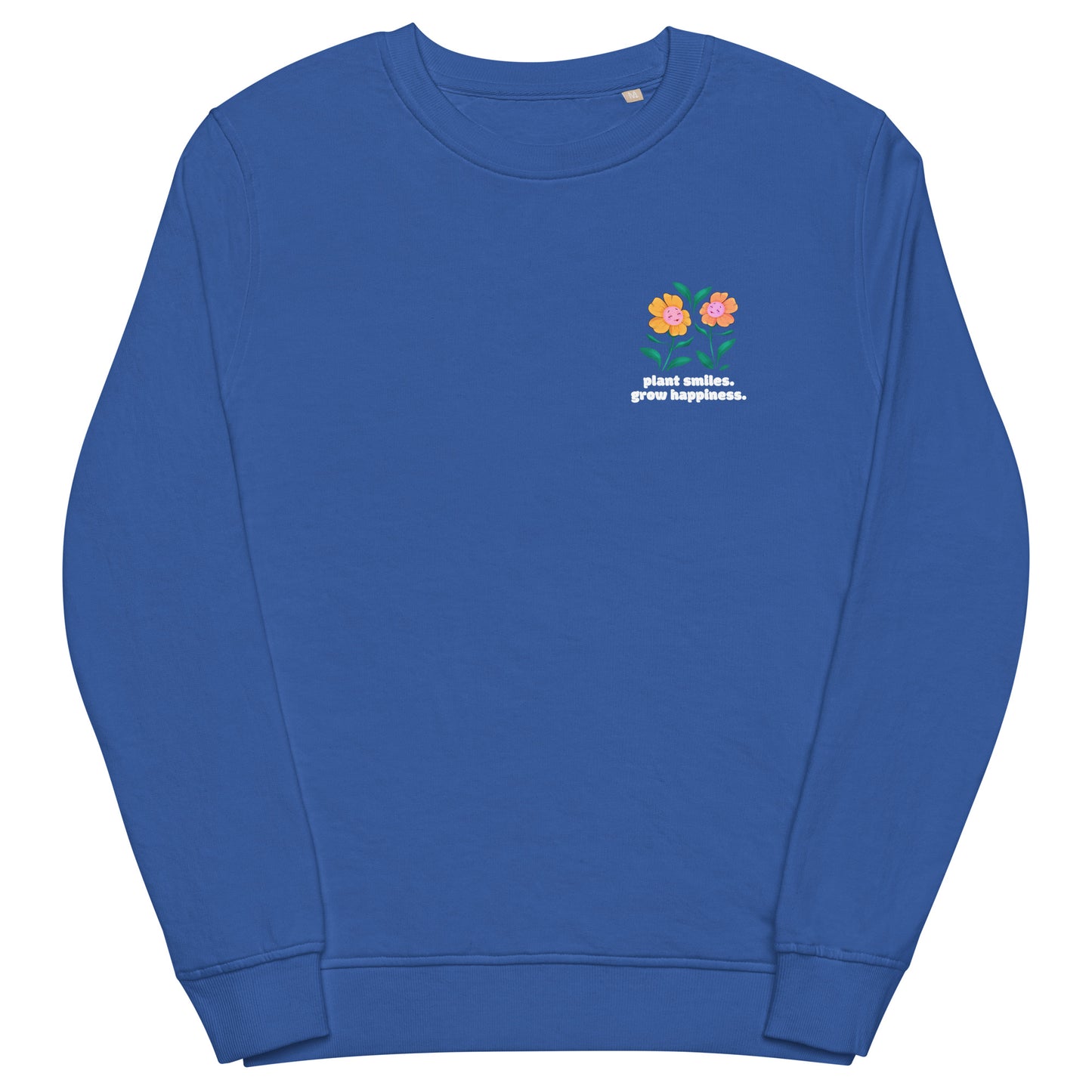 Plant Smiles Grow Happiness Sweatshirt